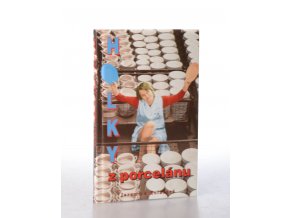 Holky z porcelánu