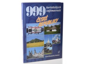 999 turistických zajímavostí České republiky