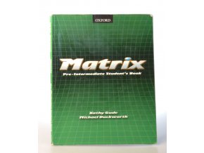 Matrix : pre-intermediate student's book