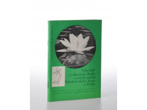 Vyhynulé a ohrožené druhy vyšších rostlin Středočeského kraje a Prahy