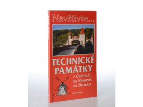 Technické památky v Čechách, na Moravě, ve Slezsku