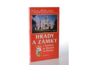 Hrady a zámky v Čechách, na Moravě, ve Slezsku