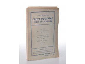 Cesta poutníků. 2. díl, Z města zkázy na horu Sion