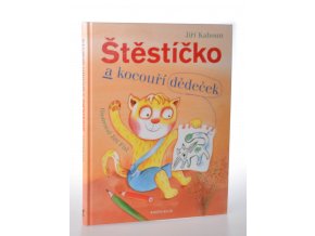 Štěstíčko a kocouří dědeček