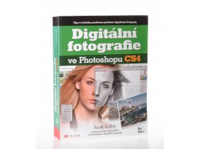 Digitální fotografie ve Photoshopu CS4 (2009)