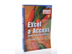 Excel a Access : efektivní zpracování dat na počítači