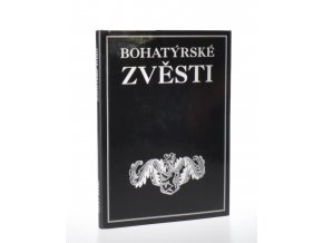 Bohatýrské zvěsti (1998)