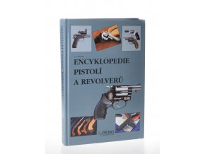 Encyklopedie pistolí a revolverů (2003)