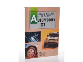 Automobily III : pro 3. ročník SOU