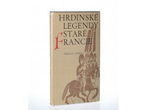 Hrdinské legendy staré Franci (1973)