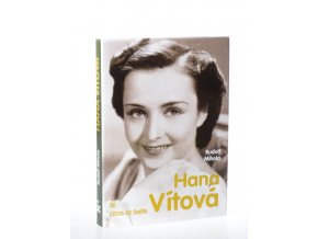 Hana Vítová : cesta ke šmíře