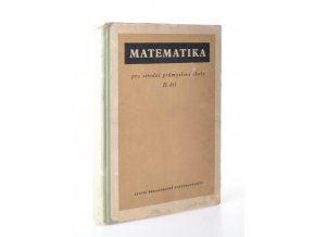 Matematika pro střední průmyslové školy. Díl 2.