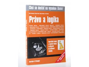 Chci se dostat na vysokou školu! Právo a logika : otázky k přípravě na přijímací zkoušky