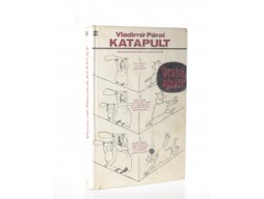 Katapult : jízdní řád železničních, lodních a leteckých drah do ráje (1968)