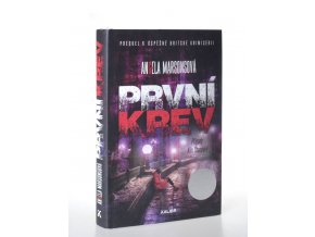 První krev : případy Kim Stoneové