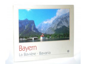 Bayern  - La Baviére - Bavaria
