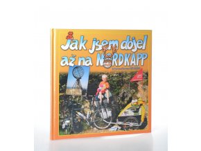 Jak jsem dojel až na Nordkapp