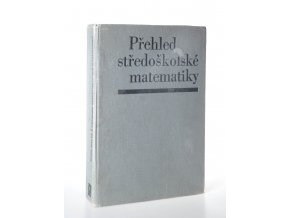 Přehled středoškolské matematiky (1977)