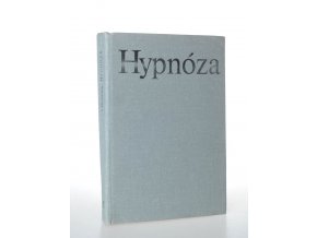 Hypnóza : experimentální přístup