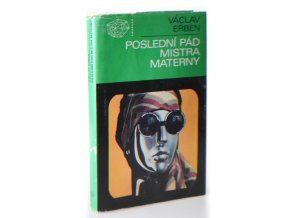 Poslední pád mistra Materny