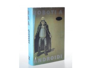 Roboti a androidi