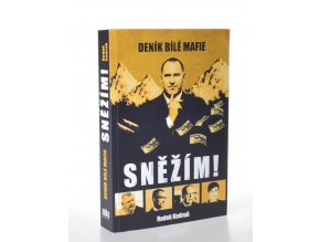 Sněžím! : deník bílé mafie