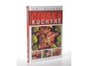 Čínská kuchyně (1999 Dr. Oetker)