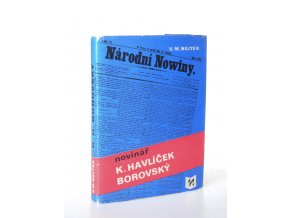 Novinář Karel Havlíček Borovský