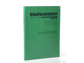 Ošetřovatelství : pro školní rok ´95/96 : modelové otázky k přijímacím zkouškám na 1. lékařskou fakultu Univerzity Karlovy