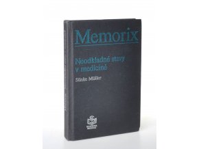 Memorix : neodkladné stavy v medicíně