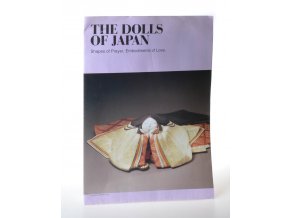 The Dolls of Japan: Shapes of Prayer, Embodiments of Love