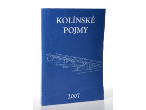 Kolínské pojmy : městská encyklopedie. Díl III