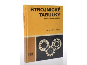 Strojnické tabulky : pro střední průmyslové školy nestrojnické (1984)