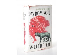 Das Römische Weltreich : Seine Herrscher, Feldherren und Staatsmänner