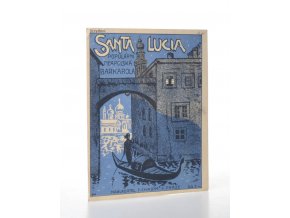 Santa Lucia : neapolská barkarola