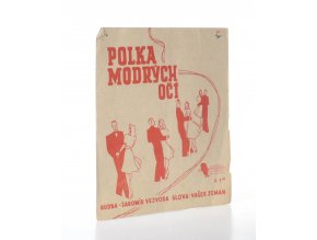 Polka modrých očí : polka