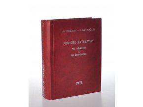 Príručka matematiky : pre inžinierov a pre študujúcich na vysokých školách technických