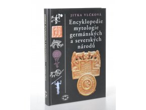 Encyklopedie mytologie germánských a severských národů