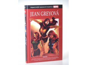 Jean Greyová. První roky Jean Greyové ; Věčná pouta ; Dobrodružství Cyclopse a Phoenix