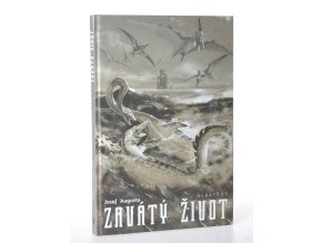 Zavátý život (2005)