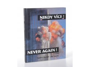 Nikdy více! Never again!