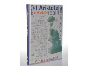 Od Aristotela k virtuální realitě : víte, jak to mysleli?