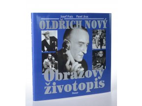 Oldřich Nový : obrazový životopis