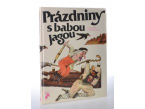 Prázdniny s babou Jagou