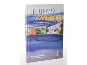 Toulavá kamera 3. díl