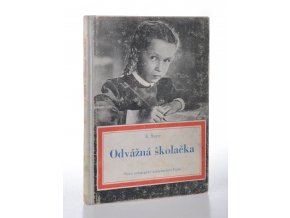 Odvážná školačka (1952)