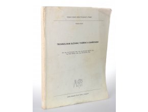 Technologie slévání, tváření a svařování (1988)
