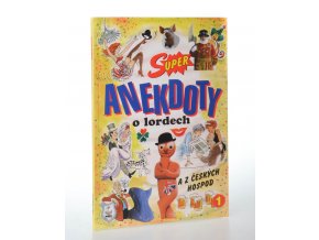 Anekdoty o lordech a z českých hospod