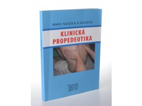 Klinická propedeutika pro střední zdravotnické školy