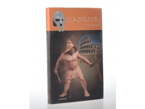 Gladiátoři (2006)